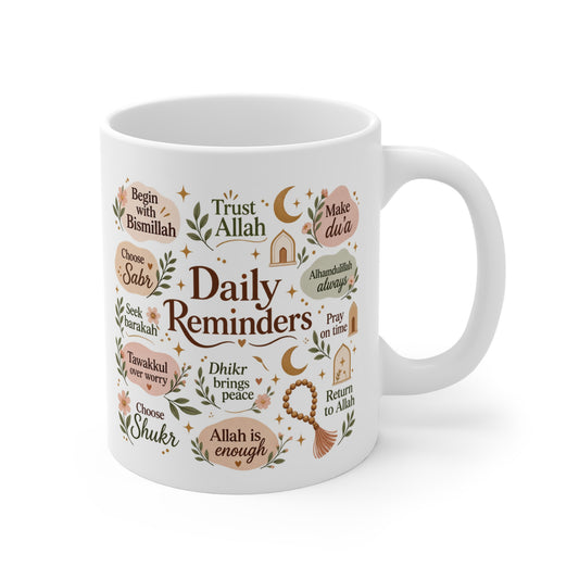 Daily Reminders Mug — Islamic Inspirational Quotes Coffee Cup (11oz)