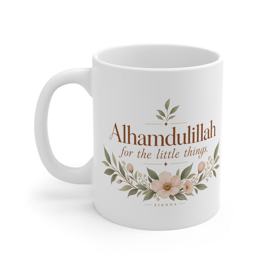 Mug — "Alhamdulillah for the Little Things" Floral Ceramic Coffee Cup