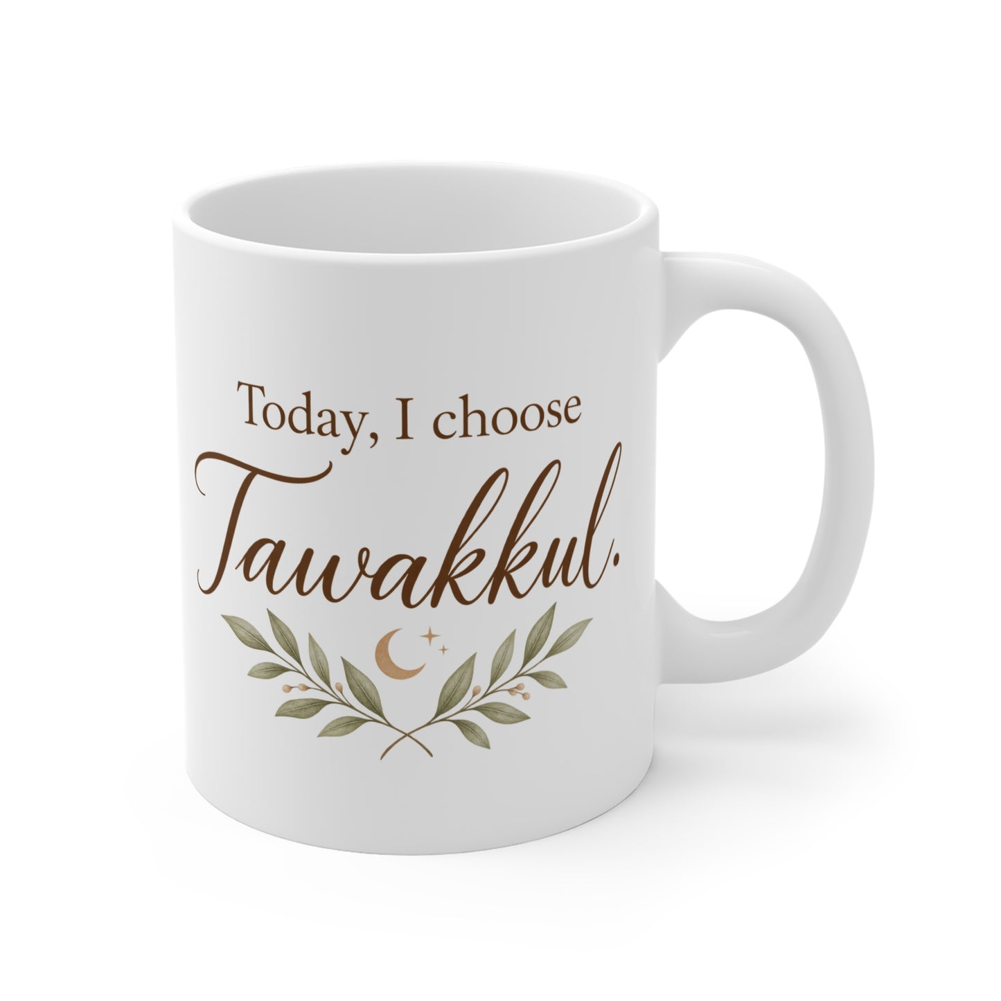 Tawakkul Ceramic Mug — "Today, I Choose Tawakkul" Inspirational Islamic Coffee Cup