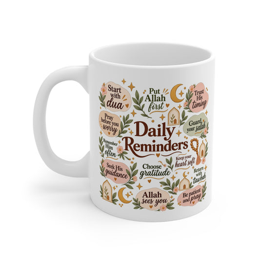Daily Reminders Mug — Islamic Inspirational Quotes Coffee Cup (11oz)